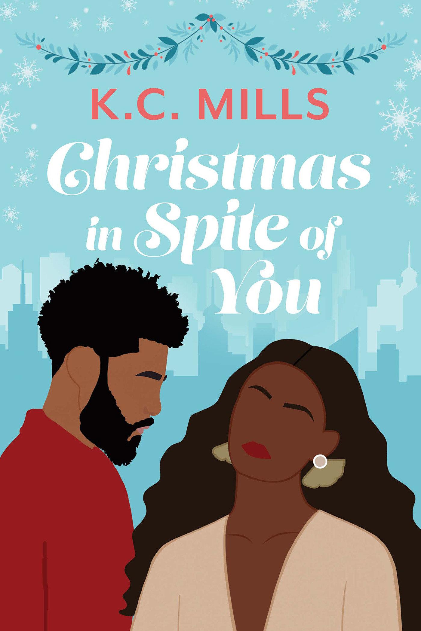 Cover: 9781957950532 | Christmas in Spite of You | K C Mills | Taschenbuch | Englisch | 2024