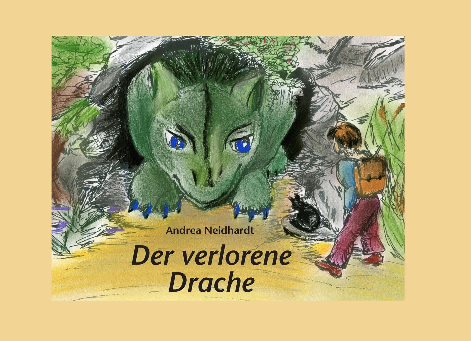 Cover: 9783744855556 | Der verlorene Drache | Andrea Neidhardt | Buch | 48 S. | Deutsch