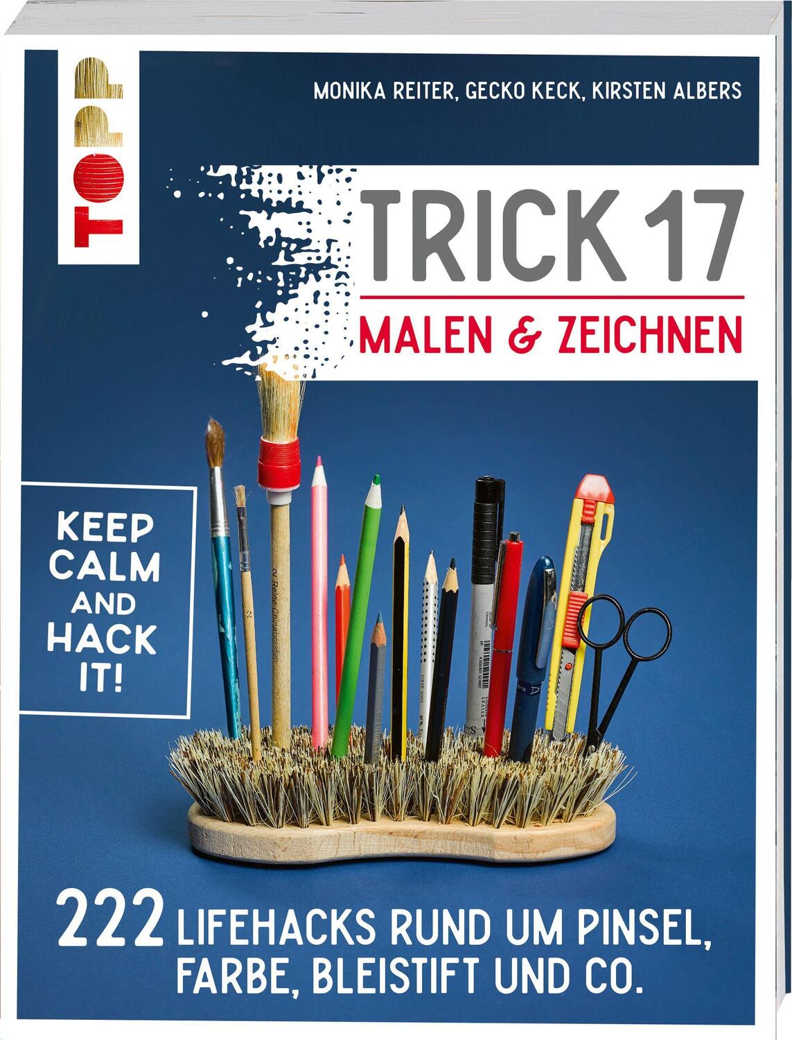 Cover: 9783772447075 | Trick 17 Malen & Zeichnen | Monika Reiter (u. a.) | Taschenbuch | 2020