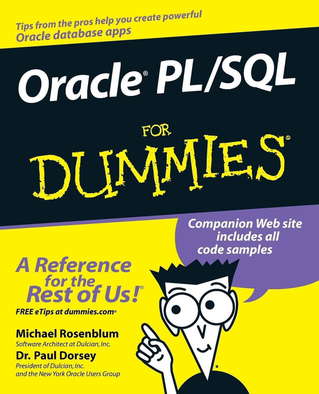 Cover: 9780764599576 | Oracle PL/SQL for Dummies | Michael Rosenblum (u. a.) | Taschenbuch