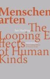Cover: 9783905933024 | Menschenarten | The Looping Effects of Human Kinds | Ian Hacking