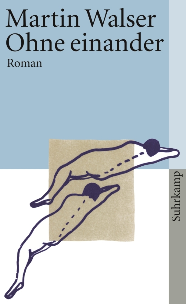 Cover: 9783518459072 | Ohne einander | Roman | Martin Walser | Taschenbuch | 200 S. | Deutsch