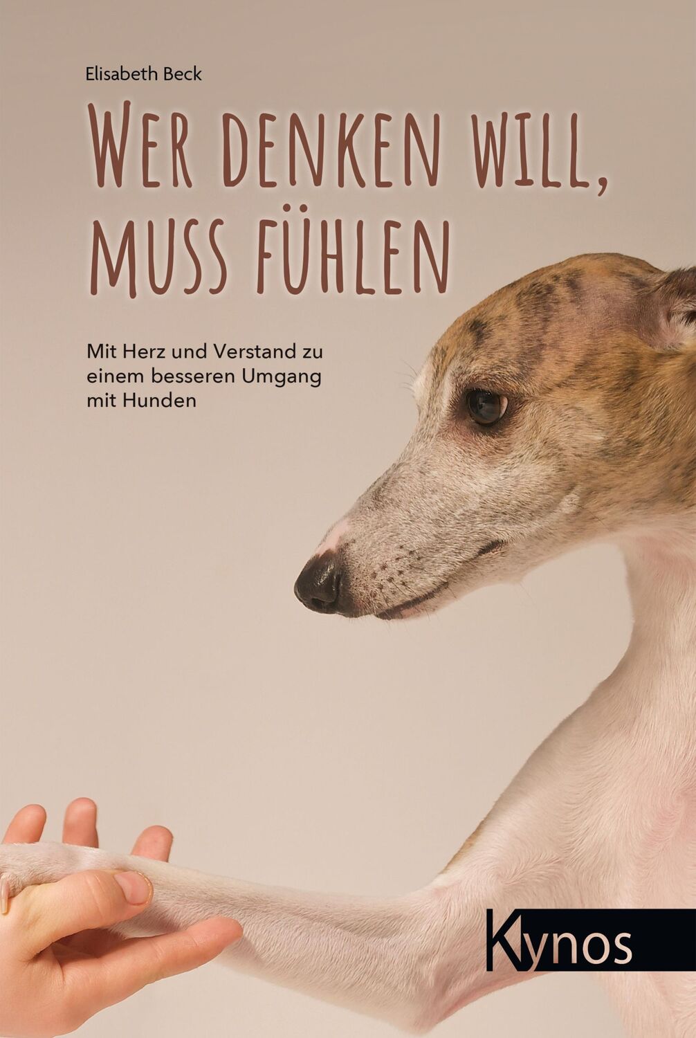 Cover: 9783954642281 | Wer denken will, muss fühlen | Elisabeth Beck | Taschenbuch | 235 S.