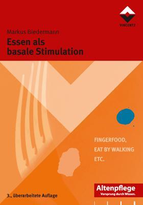 Cover: 9783866301573 | Essen als basale Stimulation | FingerFood - Eat by walking - etc.