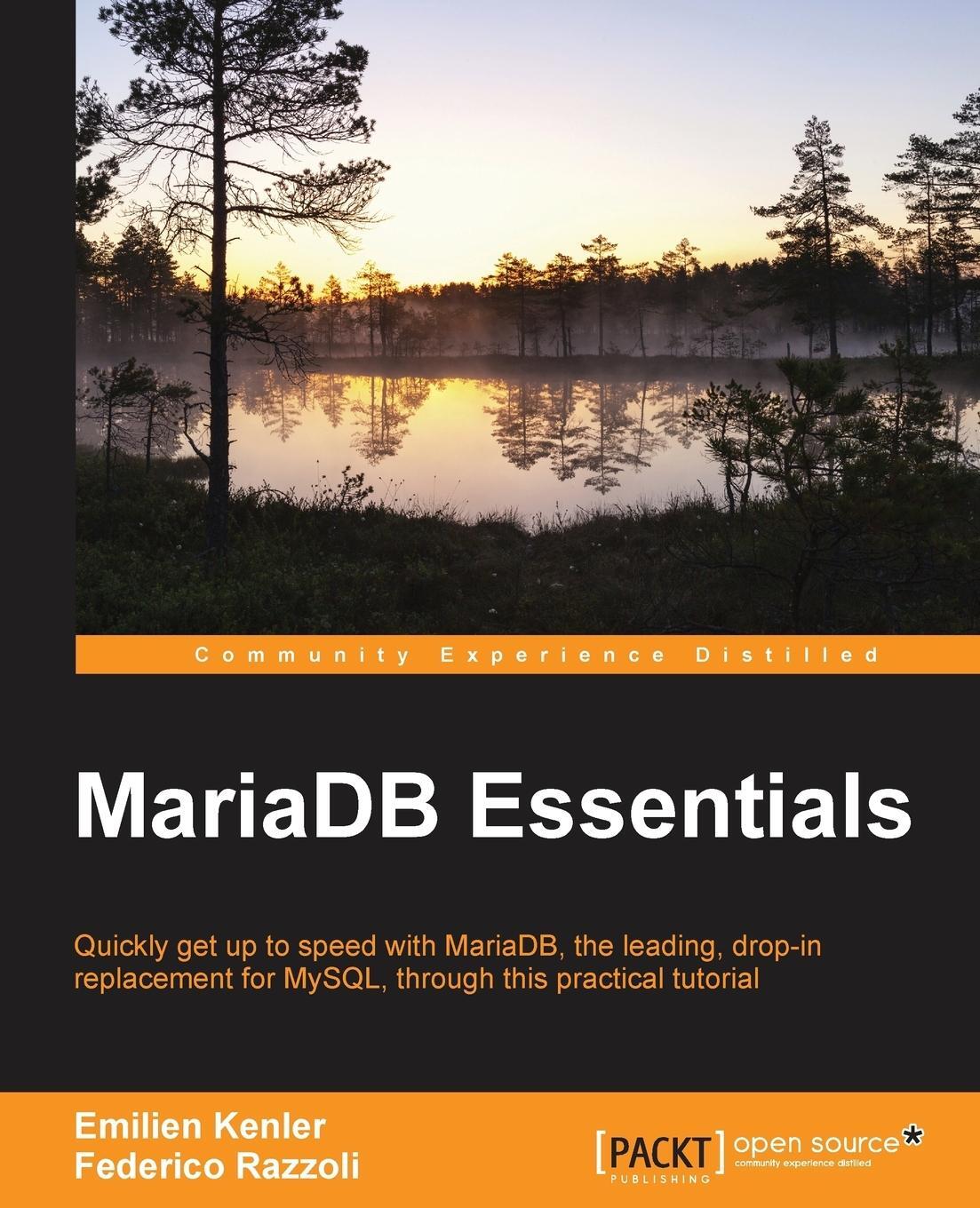 Cover: 9781783982868 | MariaDB Essentials | Federico Razzoli (u. a.) | Taschenbuch | Englisch