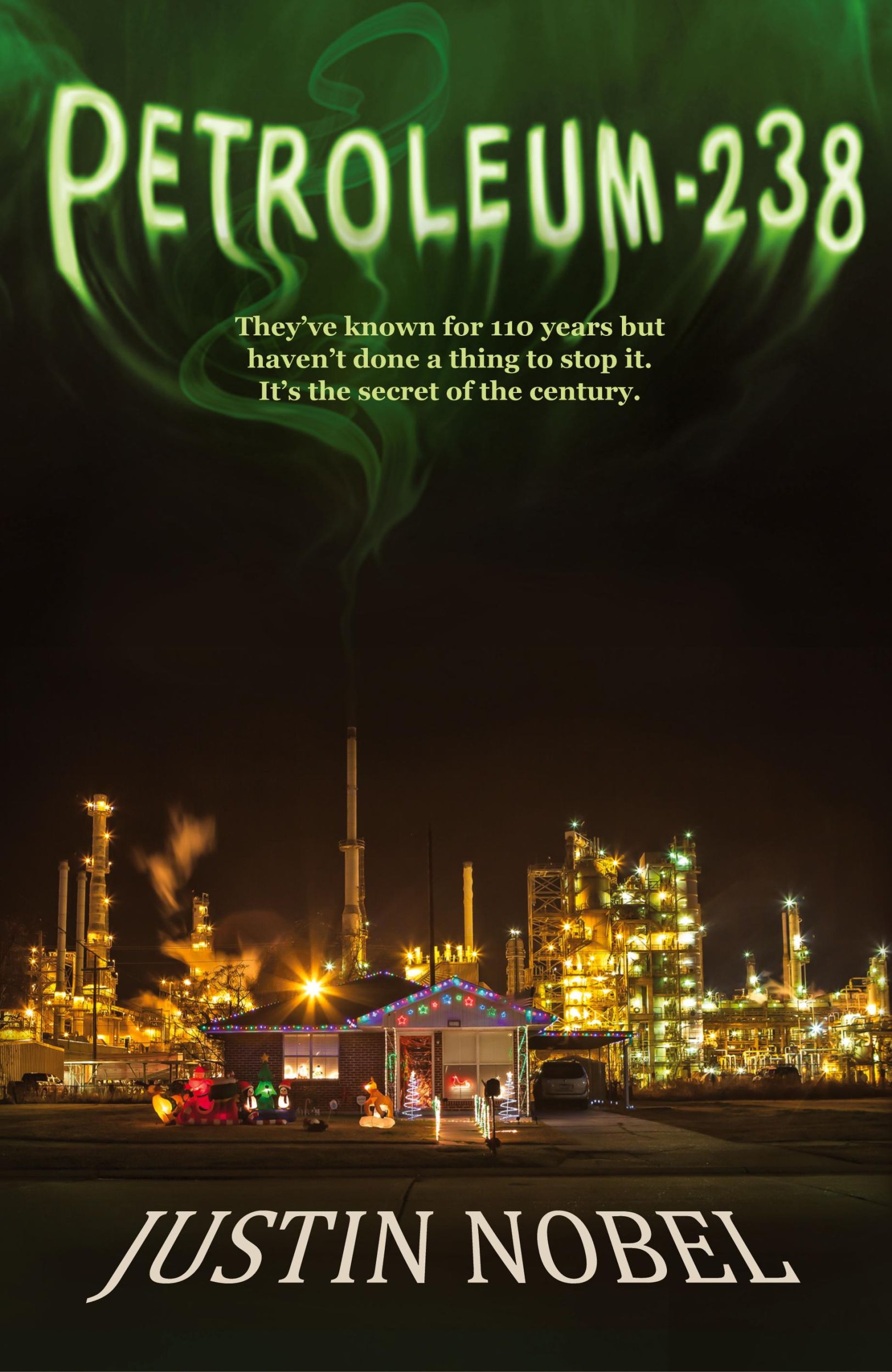 Cover: 9798989546237 | Petroleum-238 | Justin Nobel | Buch | Englisch | 2024 | Karret Press