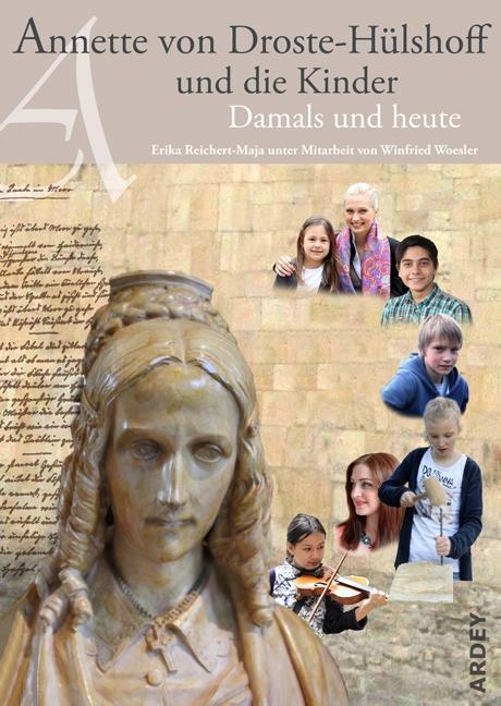 Cover: 9783870233716 | Annette von Droste-Hülshoff und die Kinder | Damals und heute | Buch