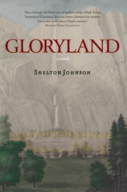 Cover: 9781578051755 | Gloryland | Shelton Johnson | Taschenbuch | Englisch | 2010