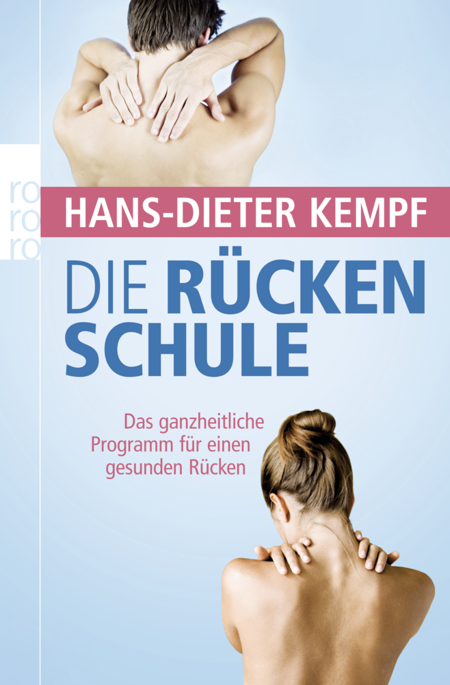 Cover: 9783499623462 | Die Rückenschule | Hans-Dieter Kempf | Taschenbuch | 400 S. | Deutsch