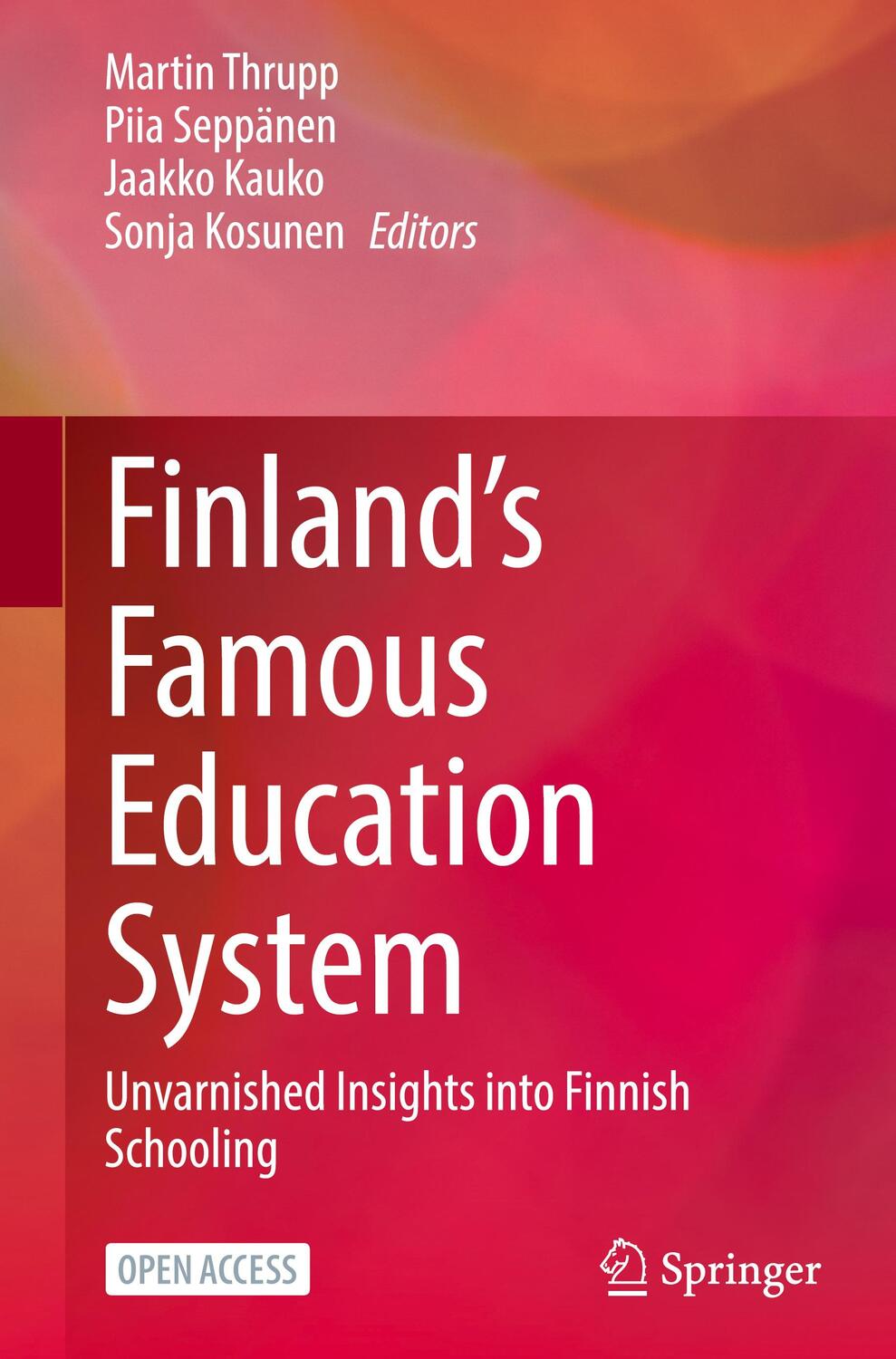 Cover: 9789811982408 | Finland¿s Famous Education System | Martin Thrupp (u. a.) | Buch