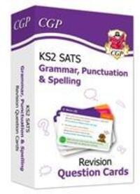 Cover: 9781789084047 | KS2 English SATS Revision Question Cards: Grammar, Punctuation &...