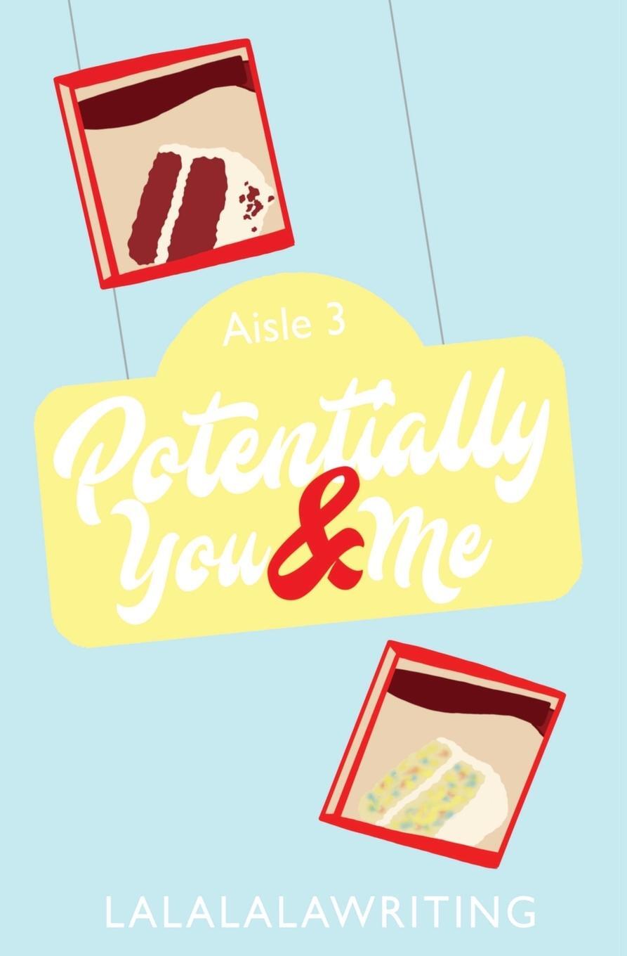 Cover: 9798985949315 | Potentially You and Me (Two Truths and a Lie) | Lalalalawriting | Buch
