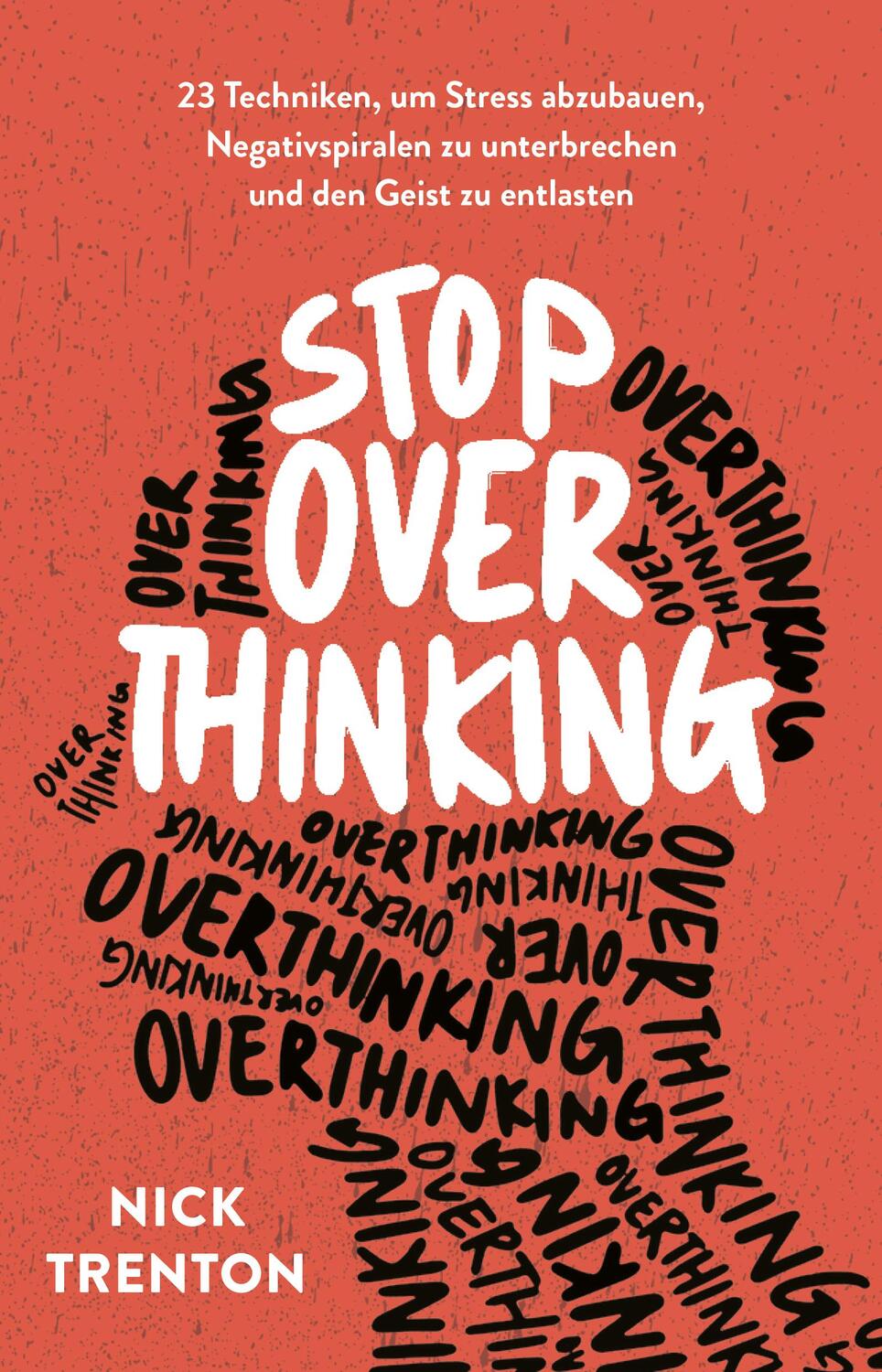 Cover: 9783959726351 | Stop Overthinking | Nick Trenton | Taschenbuch | Deutsch | 2023