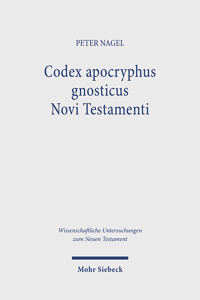 Cover: 9783161622496 | Codex apocryphus gnosticus Novi Testamenti | Peter Nagel | Buch | 2023