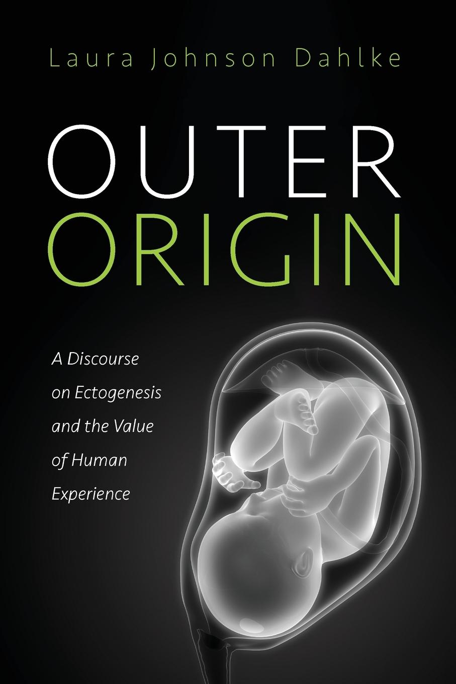 Cover: 9781666772098 | Outer Origin | Laura Johnson Dahlke | Taschenbuch | Englisch | 2024