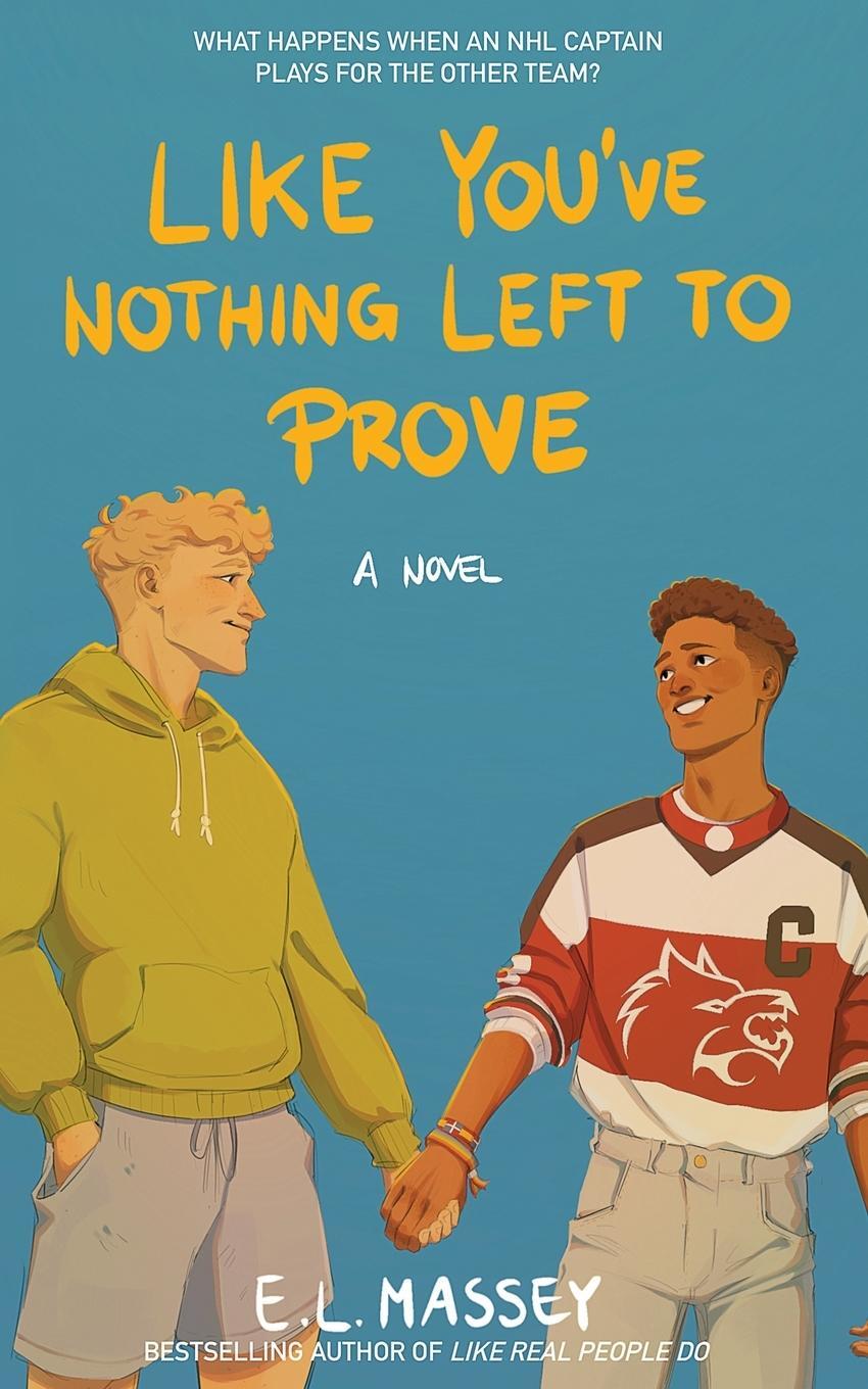 Cover: 9781648906312 | Like You've Nothing Left to Prove | E. L. Massey | Taschenbuch | 2023