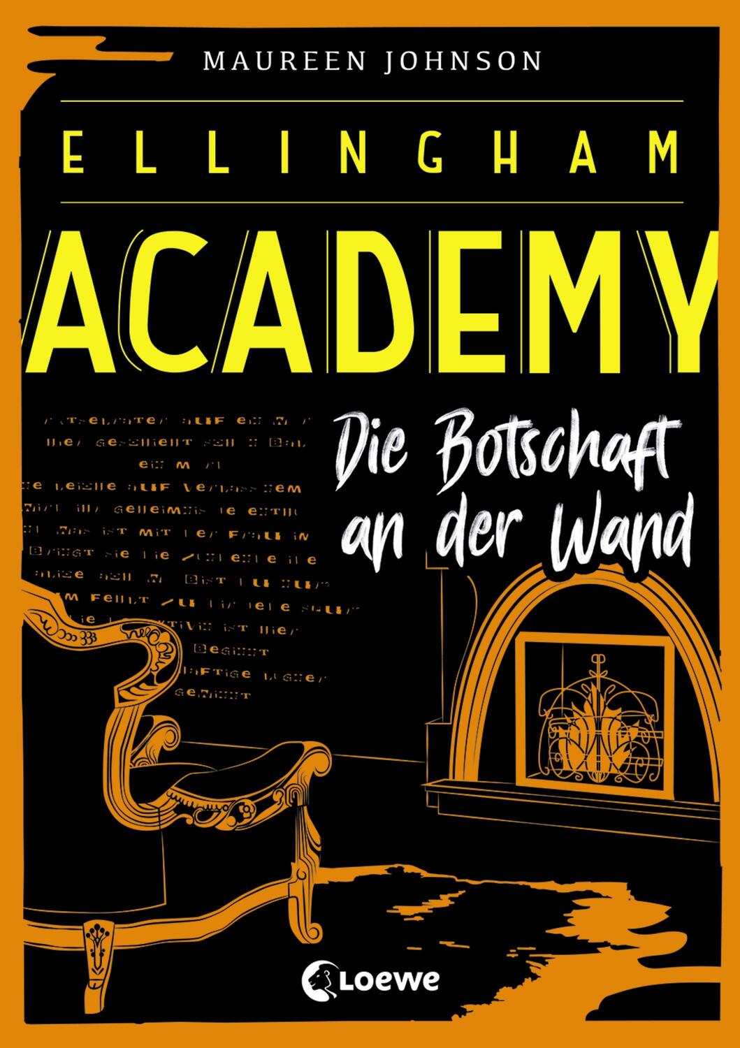 Cover: 9783743202344 | Ellingham Academy (Band 3) - Die Botschaft an der Wand | Johnson