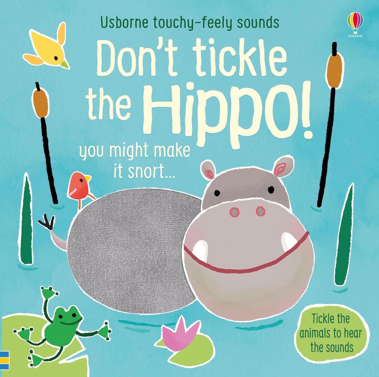 Cover: 9781474968713 | Don't Touch the Hippo! | Sam Taplin | Buch | Touchy-Feely Sound Books