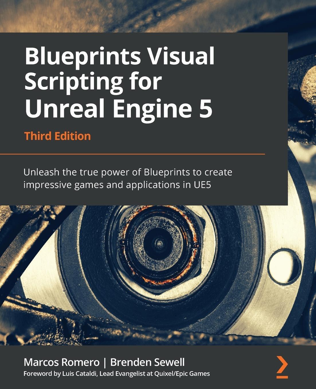 Cover: 9781801811583 | Blueprints Visual Scripting for Unreal Engine 5 | Romero (u. a.)