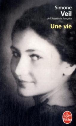Cover: 9782253127765 | Une vie | Simone Veil | Taschenbuch | 343 S. | Französisch | 2009