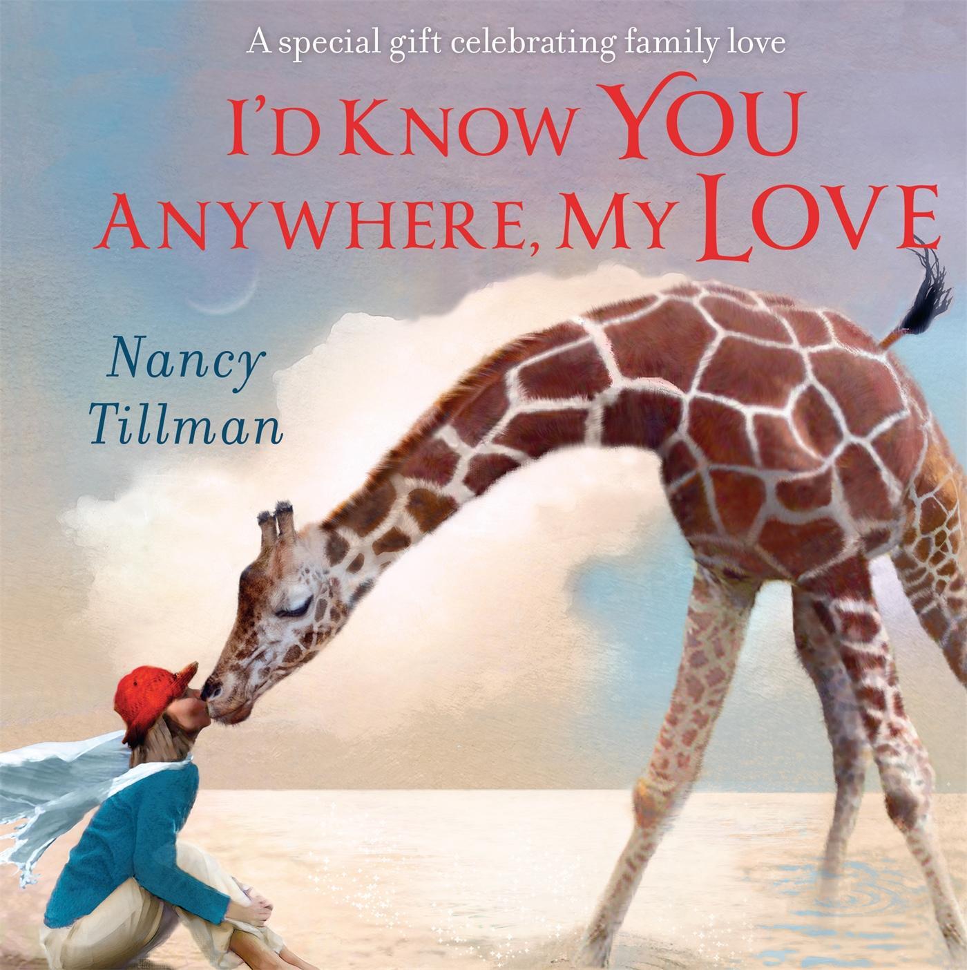Cover: 9781529095791 | I'd Know You Anywhere, My Love | Nancy Tillman | Buch | 2023