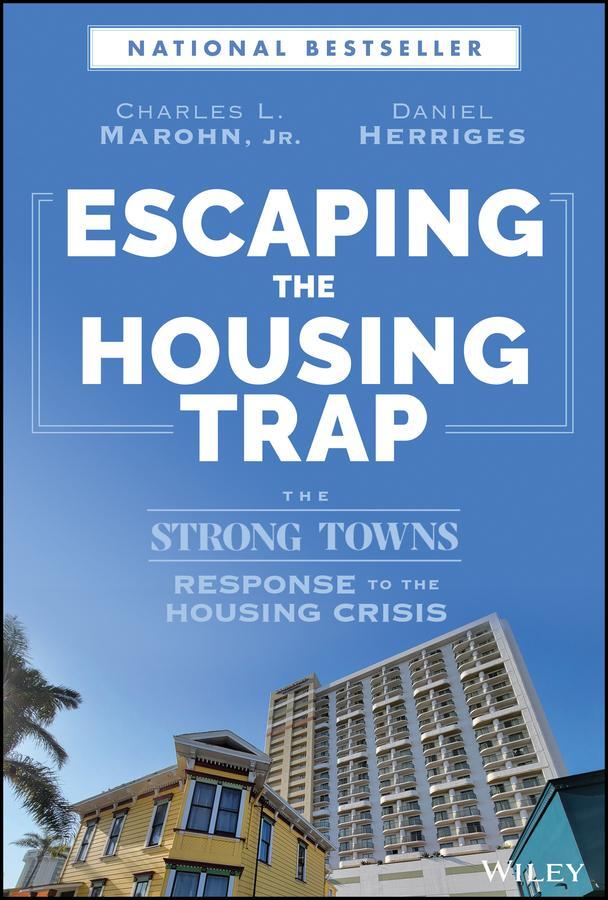 Cover: 9781119984528 | Escaping the Housing Trap | Charles L. Marohn (u. a.) | Buch | 240 S.