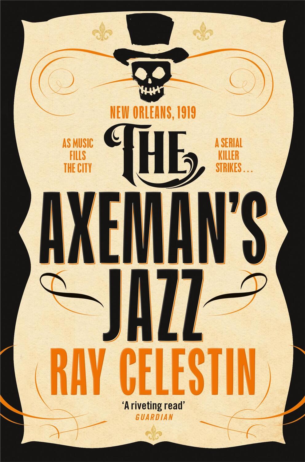 Cover: 9781529065633 | The Axeman's Jazz | Ray Celestin | Taschenbuch | City Blues Quartett