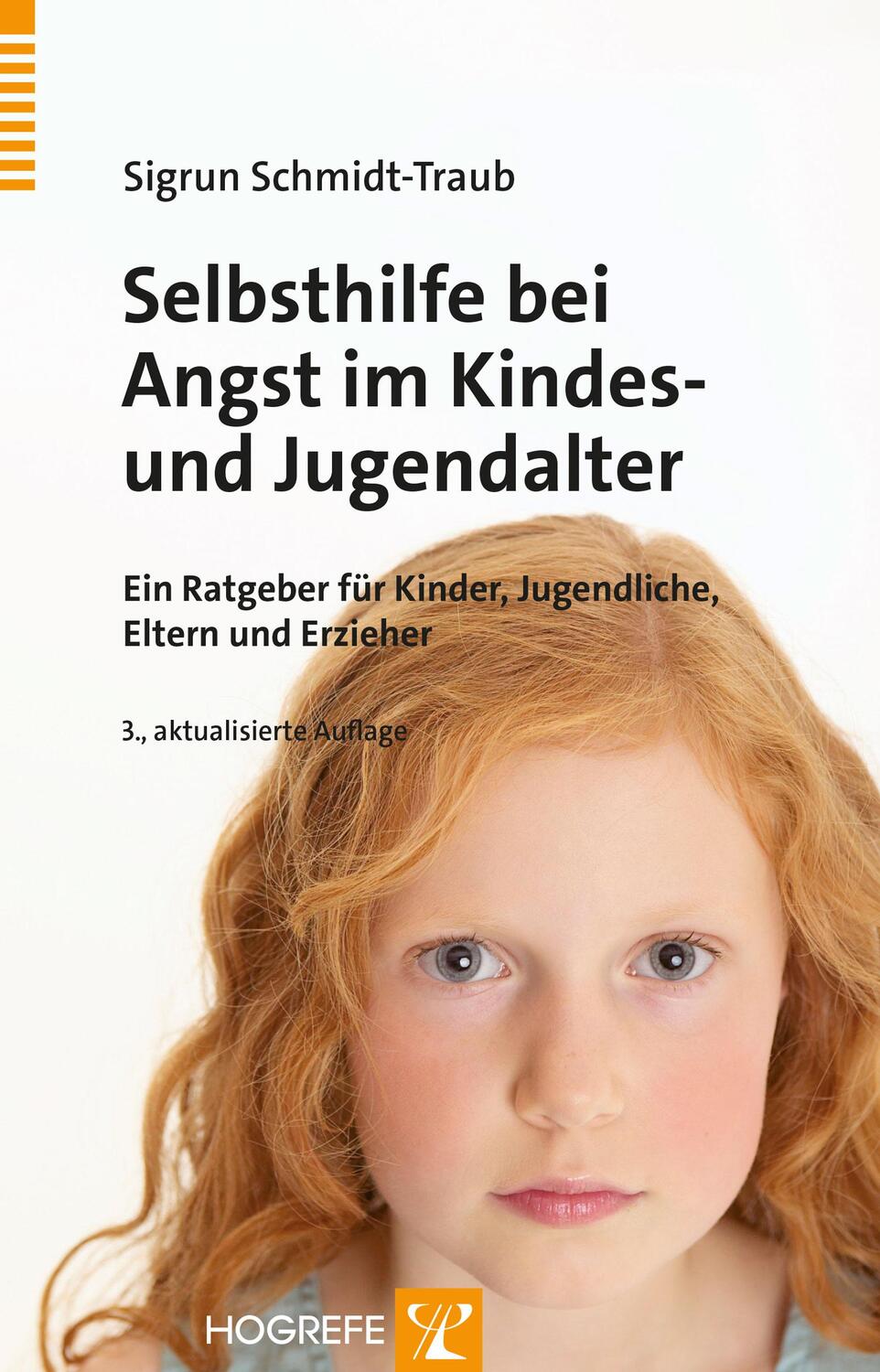 Cover: 9783801726430 | Selbsthilfe bei Angst im Kindes- und Jugendalter | Schmidt-Traub
