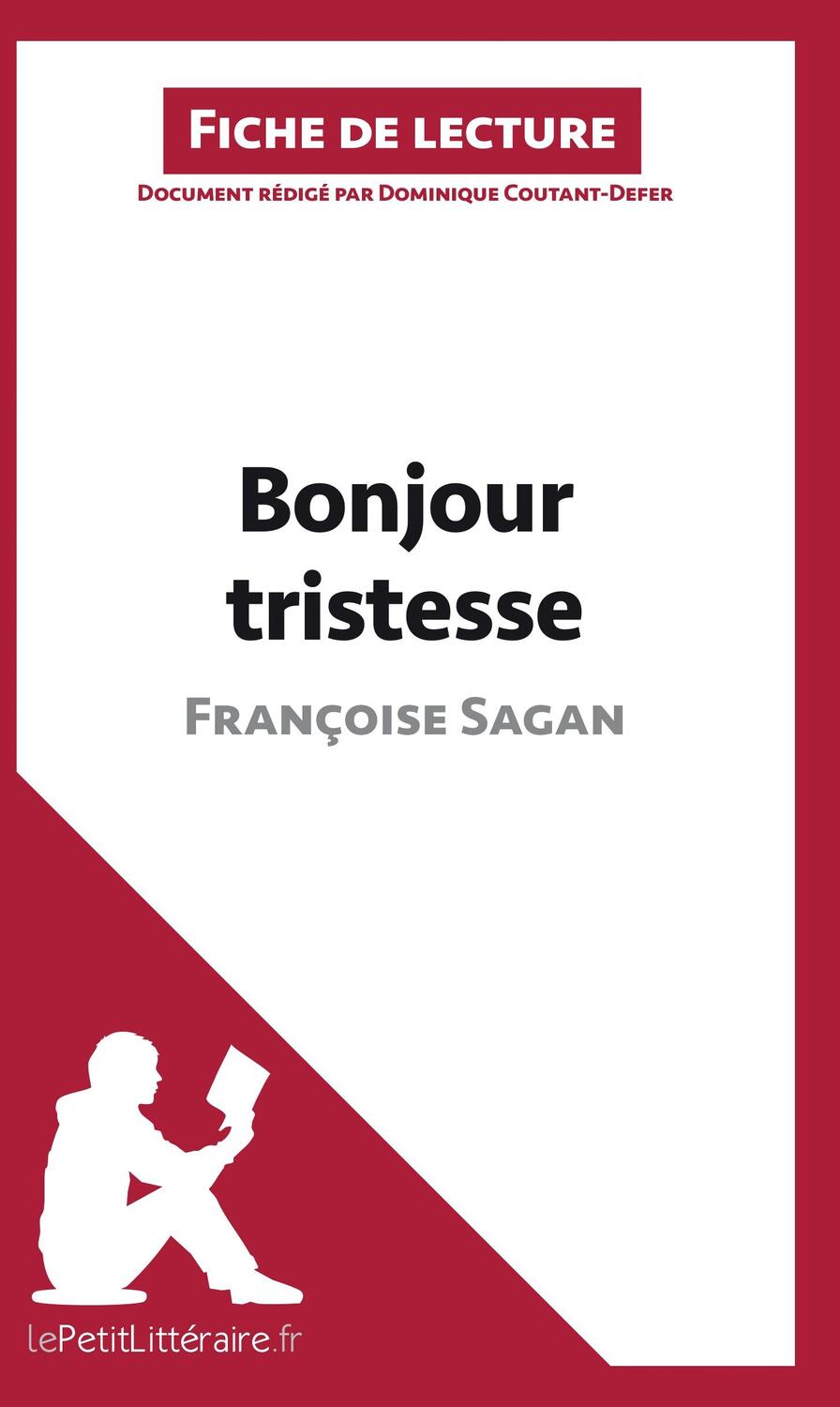 Cover: 9782806251923 | Bonjour tristesse de Françoise Sagan (Analyse de l'oeuvre) | Buch