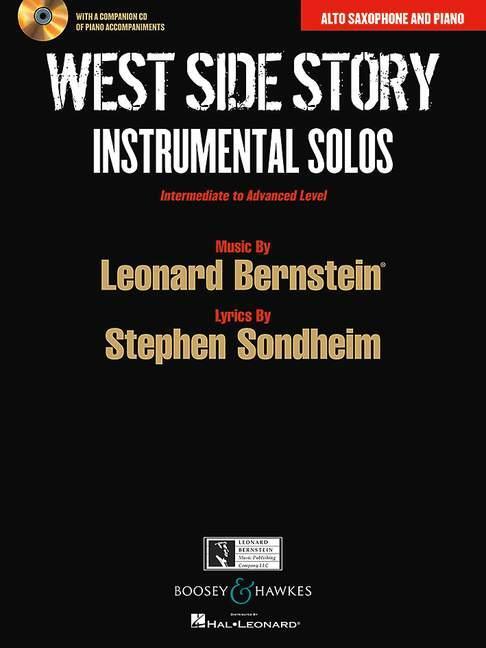 Cover: 9781458402325 | West Side Story Instrumental Solos: Arranged for Alto Saxophone and...