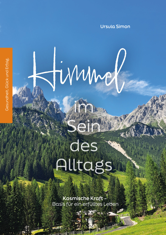 Cover: 9783988640321 | Himmel im Sein des Alltags | Ursula Simon | Taschenbuch | Deutsch