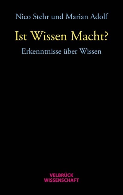 Cover: 9783958320741 | Ist Wissen Macht? | Erkenntnisse über Wissen | Marian Adolf (u. a.)