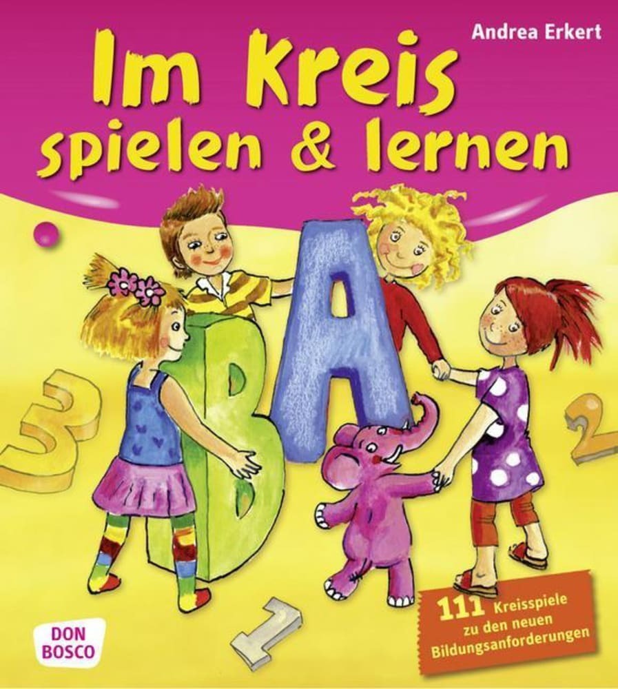 Cover: 9783769817034 | Im Kreis spielen & lernen | Andrea Erkert | Taschenbuch | Deutsch