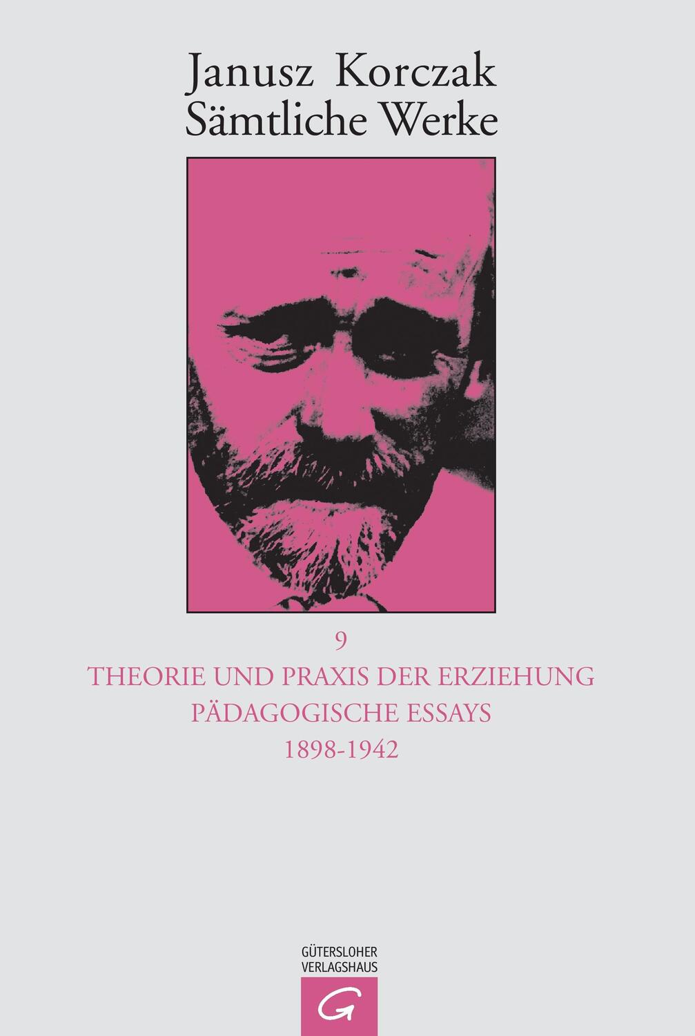 Cover: 9783579023489 | Theorie und Praxis der Erziehung | Pädagogische Essays 1898 - 1942