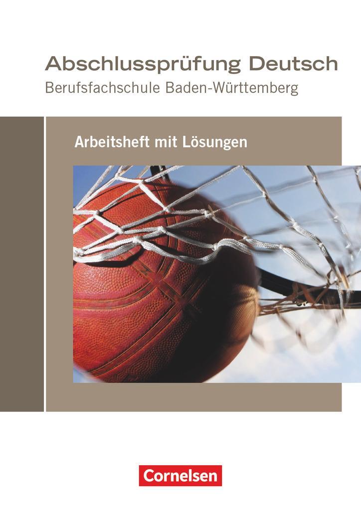 Cover: 9783064520813 | Abschlussprüfung Deutsch. Berufsfachschule Baden-Württemberg -...