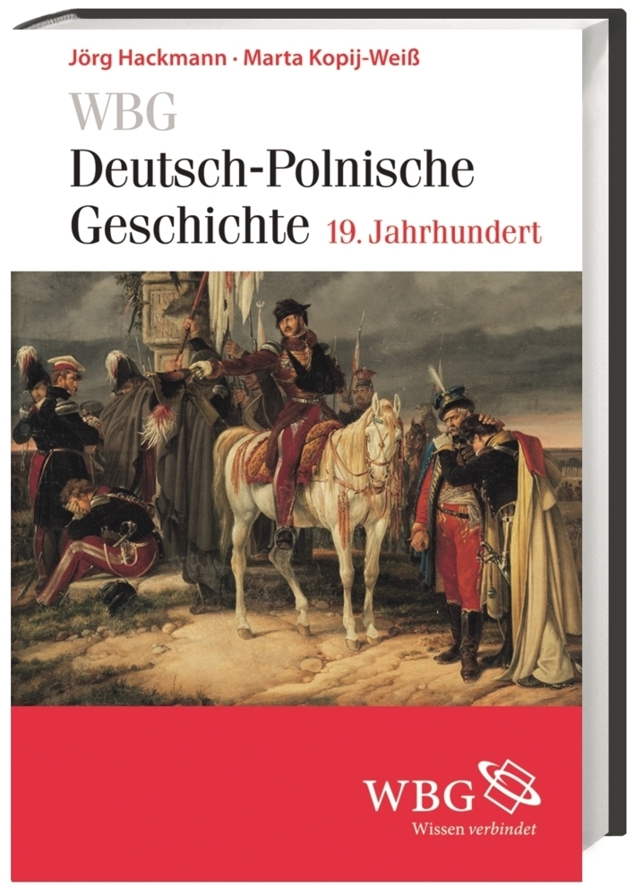 Cover: 9783534247646 | WBG Deutsch-Polnische Geschichte - 19. Jahrhundert | Buch | 232 S.