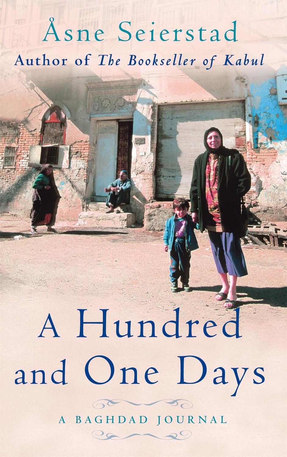Cover: 9781844081400 | A Hundred And One Days | Asne Seierstad | Taschenbuch | Englisch