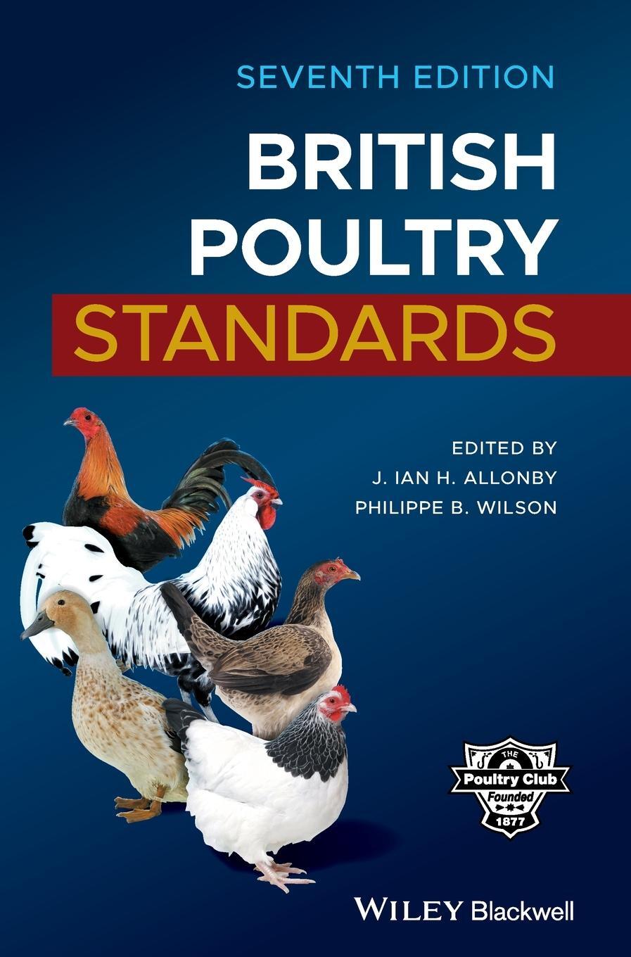 Cover: 9781119509141 | British Poultry Standards | J. Ian H. Allonby | Buch | Englisch | 2018