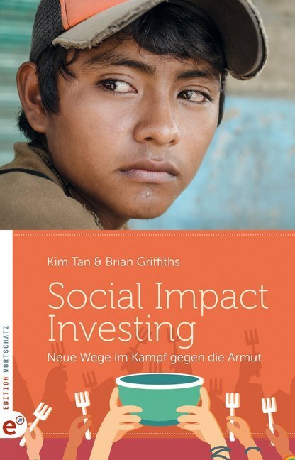 Cover: 9783943362565 | Social Impact Investing | Neue Wege im Kampf gegen die Armut | Buch
