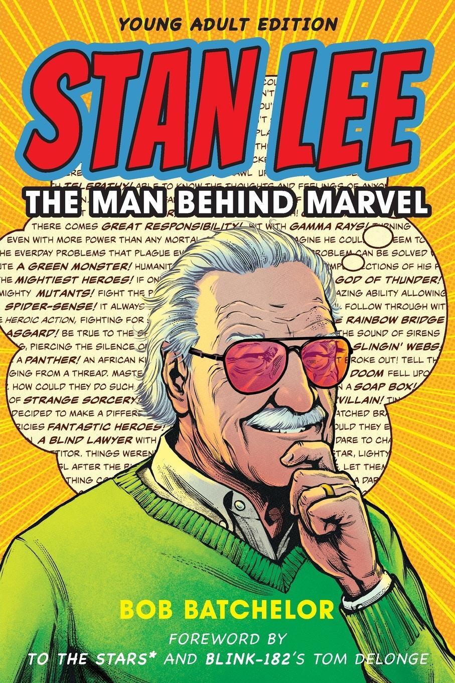 Cover: 9781538162057 | Stan Lee | The Man behind Marvel | Bob Batchelor | Taschenbuch | 2022