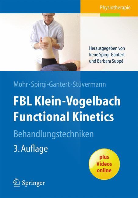 Cover: 9783662441794 | FBL Klein-Vogelbach Functional Kinetics | Gerold Mohr (u. a.) | Buch