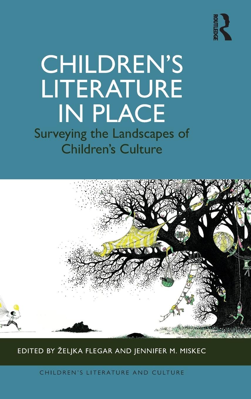 Cover: 9781032409498 | Children's Literature in Place | ¿Eljka Flegar (u. a.) | Buch | 2024