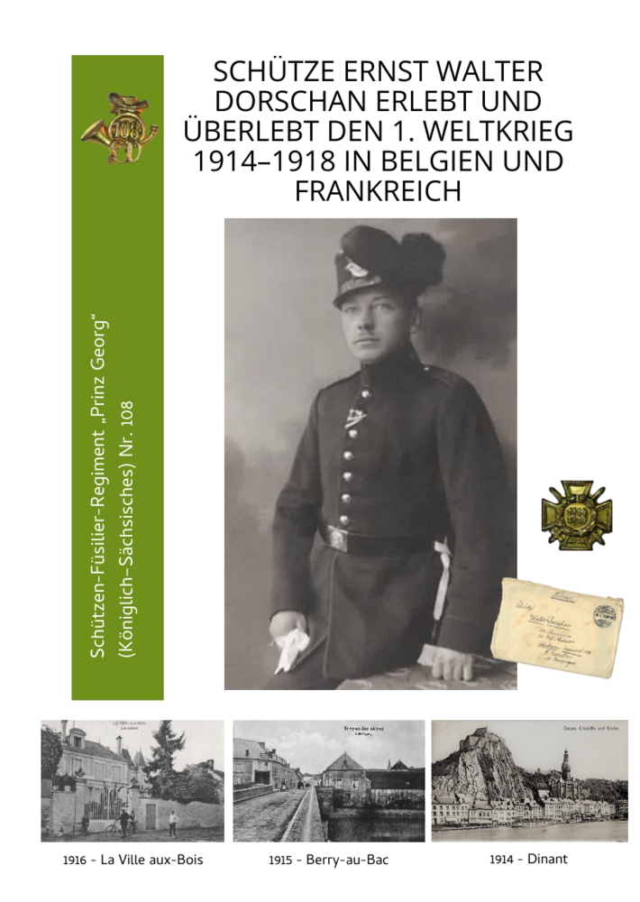 Cover: 9783347476905 | Schütze Ernst Walter Dorschan erlebt und überlebt den 1. Weltkrieg...
