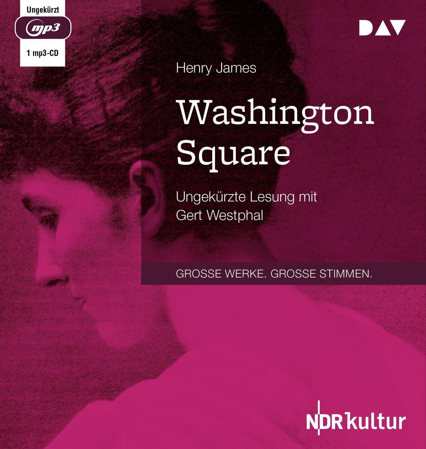 Cover: 9783742416292 | Washington Square | Ungekürzte Lesung mit Gert Westphal (1 mp3-CD)