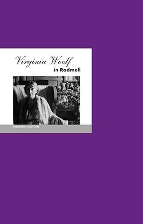 Cover: 9783937434582 | Virginia Woolf in Rodmell | Mathias Iven | Broschüre | 32 S. | Deutsch