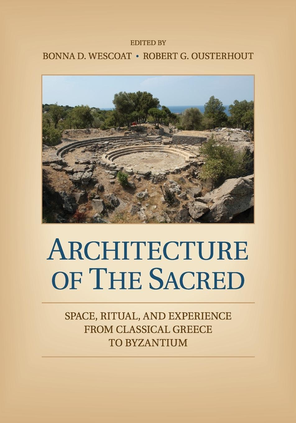 Cover: 9781107429000 | Architecture of the Sacred | Bonna D. Wescoat | Taschenbuch | Englisch