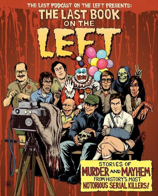 Cover: 9781328566317 | The Last Book on the Left: Stories of Murder and Mayhem from...