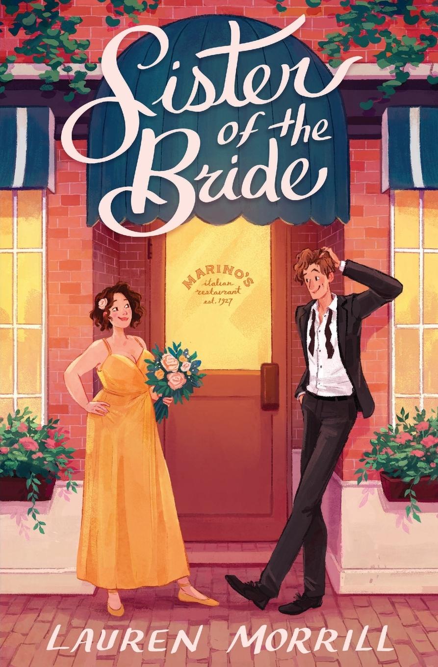 Cover: 9798988160014 | Sister of the Bride | Lauren Morrill | Taschenbuch | Paperback | 2023