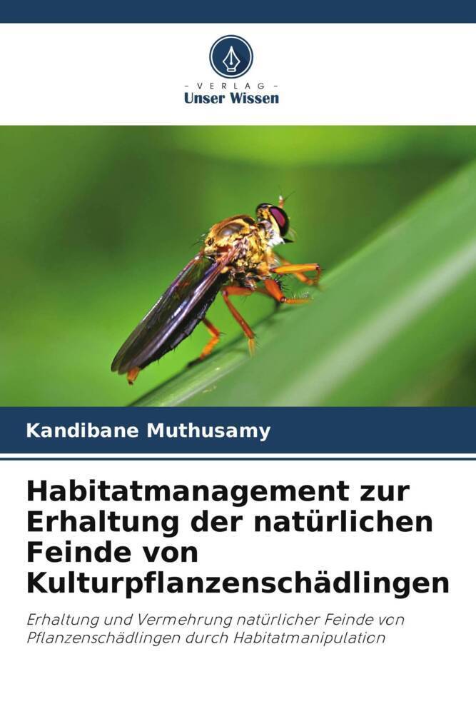 Cover: 9786204883298 | Habitatmanagement zur Erhaltung der natürlichen Feinde von...