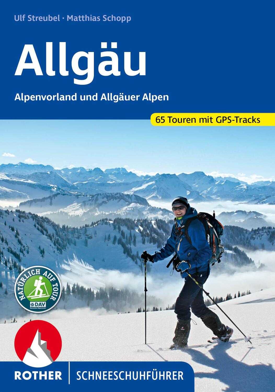 Cover: 9783763358144 | Allgäu - Alpenvorland und Allgäuer Alpen | 65 Touren. Mit GPS-Tracks